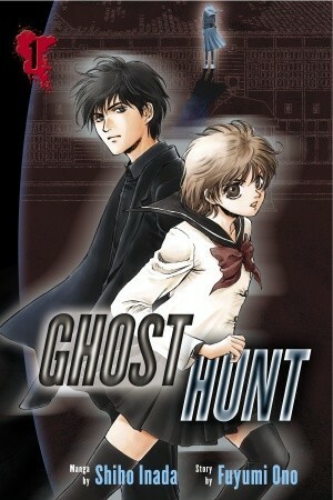 Ghost Hunt Volume 1 by Shiho Inada, Fuyumi Ono