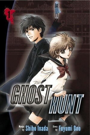 Ghost Hunt Volume 1 by Fuyumi Ono, Shiho Inada