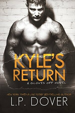 Kyle's Return by L.P. Dover