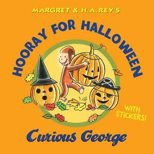 Hooray for Halloween, Curious George by H.A. Rey