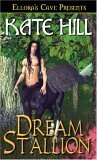 Dream Stallion by Kate Hill