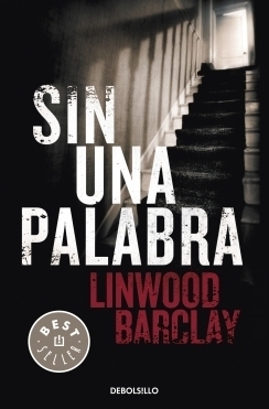 Sin una palabra by Linwood Barclay