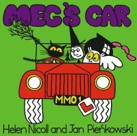 Meg's Car by Helen Nicoll, Jan Pieńkowski