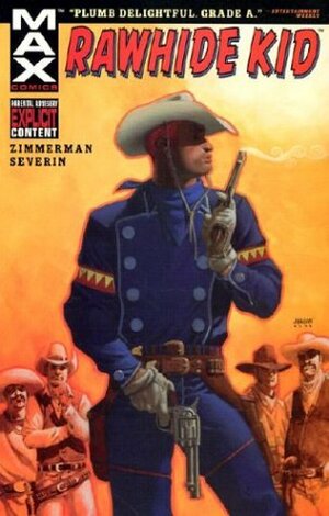 Rawhide Kid: Slap Leather by Ron Zimmerman, John Severin