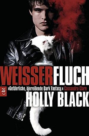 Weißer Fluch by Holly Black