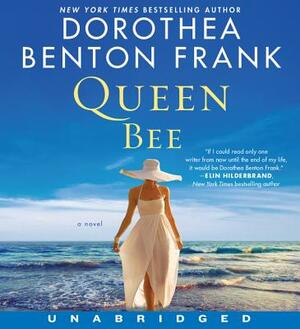 Queen Bee CD by Dorothea Benton Frank