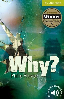 Why? by Philip Prowse