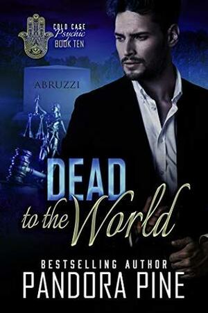 Dead to the World by Pandora Pine