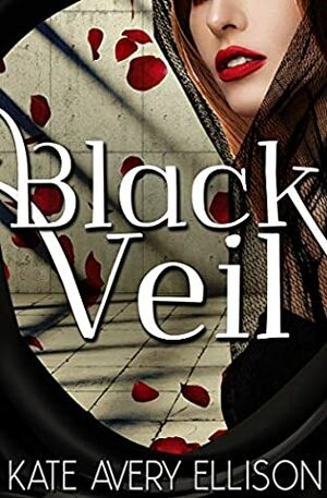 Black Veil by Kate Avery Ellison