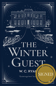 The Winter Guest by W.C. Ryan