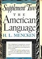 The American Language: Supplement 2 by H.L. Mencken