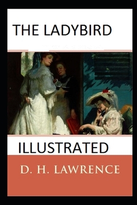 The Ladybird Illustrated by D.H. Lawrence