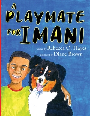 A Playmate for Imani by Rebecca O. Hayes