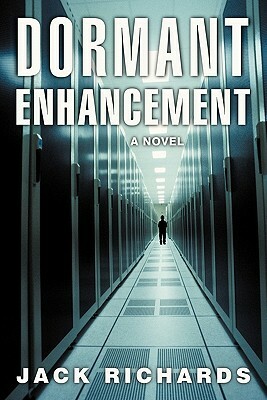 Dormant Enhancement by Jack Richards