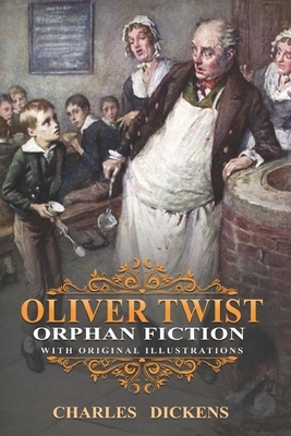 Oliver Twist: With original illustrations by Charles Dickens