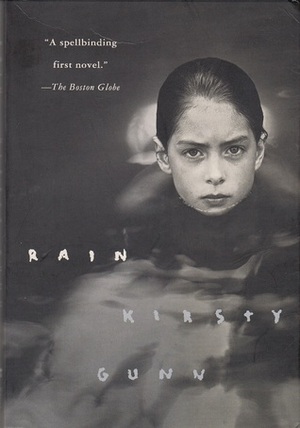 Rain by Kirsty Gunn