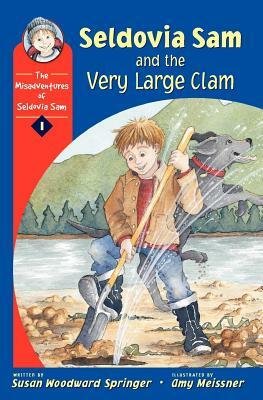 Seldovia Sam and the Very Large Clam by Susan Woodward Springer