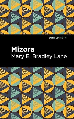 Mizora by Mary E. Bradley