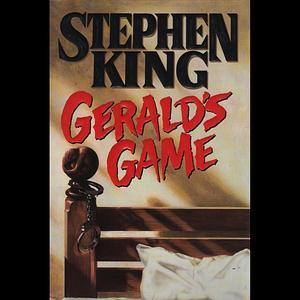 Gerald's Game by Stephen King