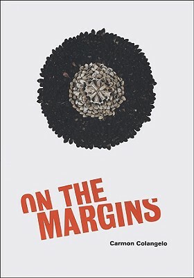 On the Margins by Paul Krainak, Carmon Colangelo, Eleanor Heartney