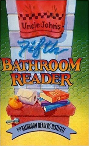 Uncle John's 5th Bathroom Reader by Bathroom Readers' Institute