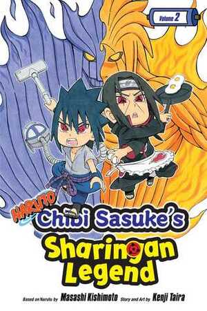 Naruto: Chibi Sasuke's Sharingan Legend, Vol. 2 by Kenji Taira, Masashi Kishimoto