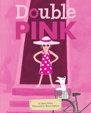Double Pink by Kate Feiffer