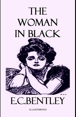 The Woman in Black Illustrated by E.C. Bentley