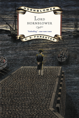 Lord Hornblower by C. S. Forester