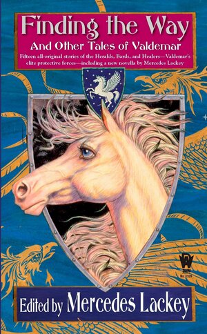 Finding the Way and Other Tales of Valdemar  by Mercedes Lackey