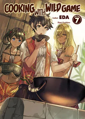 Cooking With Wild Game: Volume 7 by EDA