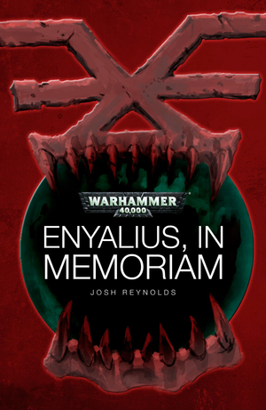 Enyalius, In Memoriam by Josh Reynolds