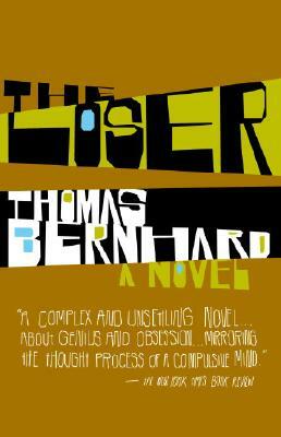 The Loser by Thomas Bernhard