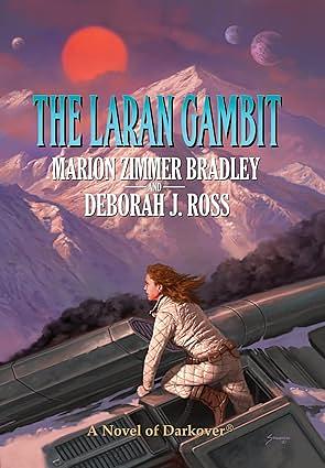The Laran Gambit by Deborah J. Ross, Marion Zimmer Bradley