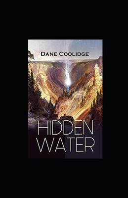 Hidden Water illustrated by Dane Coolidge