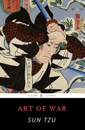 The Art of War by Sun Tzu