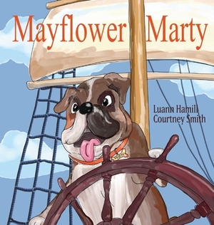 Mayflower Marty by Luann Hamill