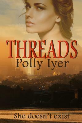 Threads by Polly Iyer