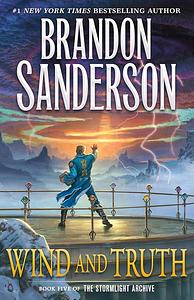 Wind and Truth by Brandon Sanderson