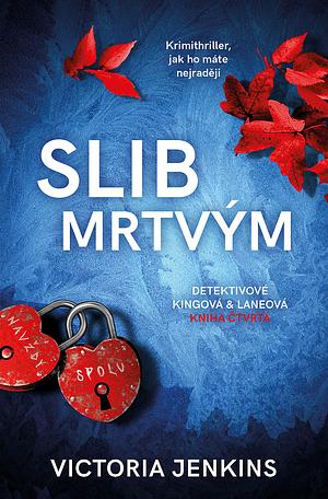 Slib mrtvým by Victoria Jenkins