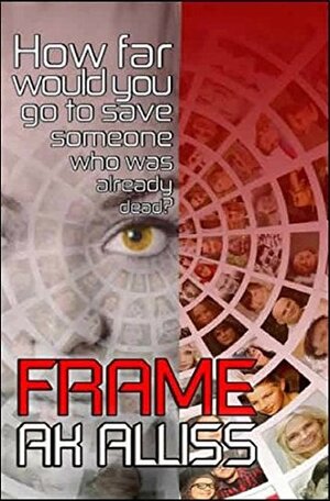 Frame by A.K. Alliss