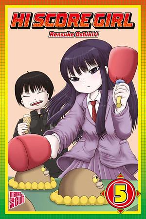 Hi Score Girl, Band 5 by Rensuke Oshikiri