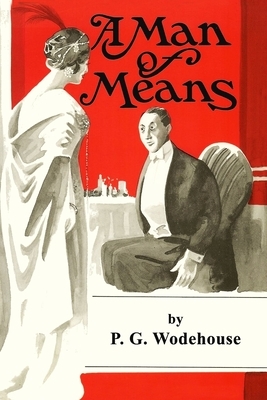 A Man of Means by P.G. Wodehouse