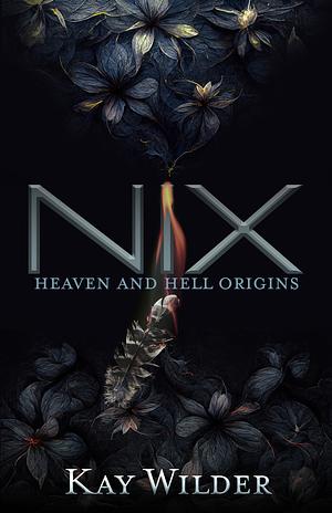 Nix by Kay Wilder