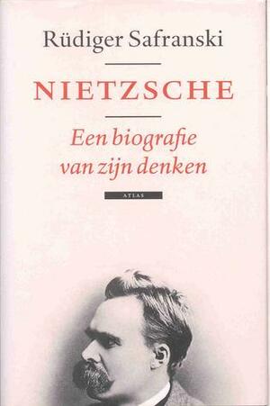 Nietzsche: Een biografie van zijn denken by Rüdiger Safranski