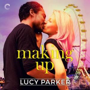 Making Up by Lucy Parker