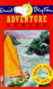 Adventure Series: Three Books In One by Enid Blyton