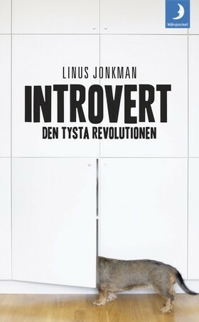 Introvert: Den tysta revolutionen by Linus Jonkman