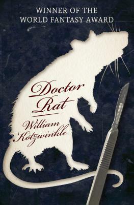 Doctor Rat by William Kotzwinkle