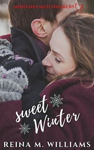Sweet Winter by Reina M. Williams